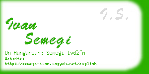 ivan semegi business card